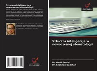 Sztuczna Inteligencja W Nowoczesnej Stomatologii Omid Panahi (U. A.) Taschenbuch