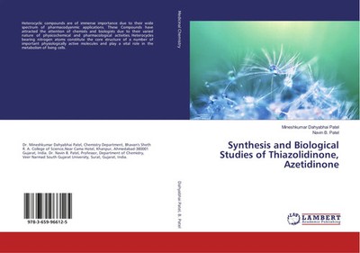 Mineshkumar Dahyabhai Patel (u. a.) | Synthesis and Biological Studies of...
