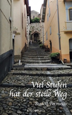Viel Stufen hat der steile Weg Rudolf Pernusch Taschenbuch Deutsch 2023