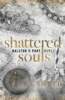 R a Smyth Shattered Souls (Taschenbuch) Halston U