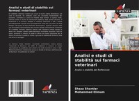 Shaza Shantier (U. A.) | Analisi E Studi Di Stabilità Sui Farmaci Veterinari