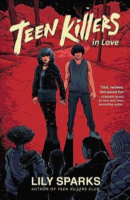 Teen Killers in Love 2 Teen Ki - GOOD