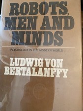 Robots, Men and Minds by Ludwig Von Bertalanffy 1967 1st Printing With Misprint