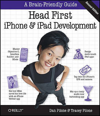 Head First iPhone and iPad Development: A Learner's Guide to Creating Objective