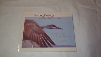 Finding Refuge: A Safe Place to Land Bosque Del Apache National Wildlife Refuge