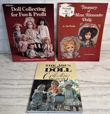 HP Books Doll Collecting for Fun Profit Treasury of Mme. Alexander Dolls Books