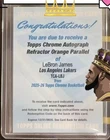 2025-26 Topps Chrome LeBron James Auto Orange Refractor /25