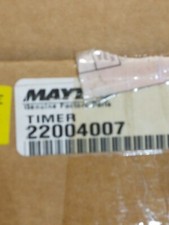Pieza de montaje de temporizador de lavadora Maytag # 22004007 I7