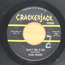 PEARL WOODS - DON'T TELL IT ALL / LONELY AVENUE - SOUL 45 PROMO CRACKER JACK