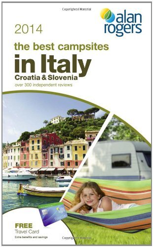 Alan Rogers - The Best Campsites in Italy, Croatia & Slovenia 20