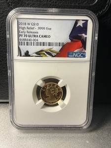 2018 w G $10 High Rellef -9999 fine Early Releases PF70 ultra cameo