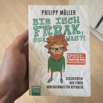 Bin isch Freak, oda was?! von Philipp Möller (2014, Taschenbuch)