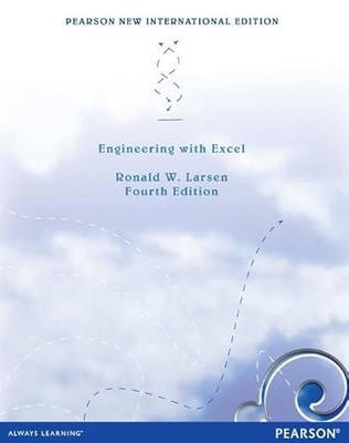 Engineering with Excel: Pearson New International Edition by Ronald Larsen NEW