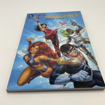 Convergence: Crisis Book Two - Paperback By Wein, Len