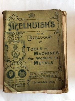 Melhuish's Catalogue 1913 Tools Machines Metal & Fetter Lane House Supplement