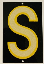 Reflective House Letters “S”-Vintage NOS,New Metal Alphabet w/Yellow Outline
