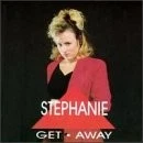 STEPHANIE - Get Away - CD - Import - **BRAND NEW/STILL SEALED**