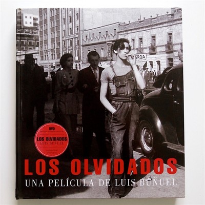Los Olvidados/the Forgotten (Artes visuales Fundacion Televisa) (Spanish Edi...