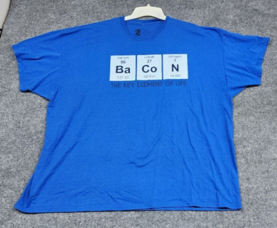 Bacon The Key Element of Life Sarcastic Humor Graphic Novelty Funny T Shirt 5X