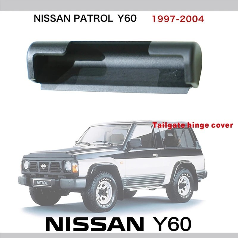 Tailgate Hinge Cover for Nissan Patrol Y60 Safari 4 Pcs | eBay