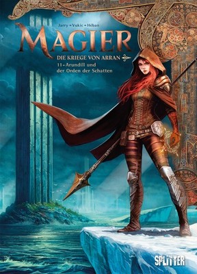 Magier Band 11 - Arundill und der Orden der Schatten HC Splitter Verlag