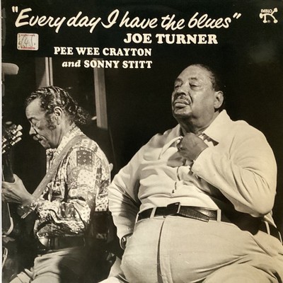 JOE TURNER & PEE WEE CRAYTON LP  EVERYDAY I HAVE THE BLUES  (PABLO)