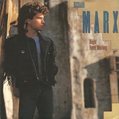 Richard Marx - Right Here Waiting 7'' Single Vinyl 45 RPM Rock Soft Rock 0017