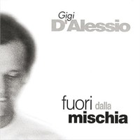 Audio Cd - Gigi D'alessio - Fuori Dalla Mischia - Zeus Record -D- Neu