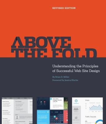 Above the Fold, Revised Edition by Miller, Brian D.