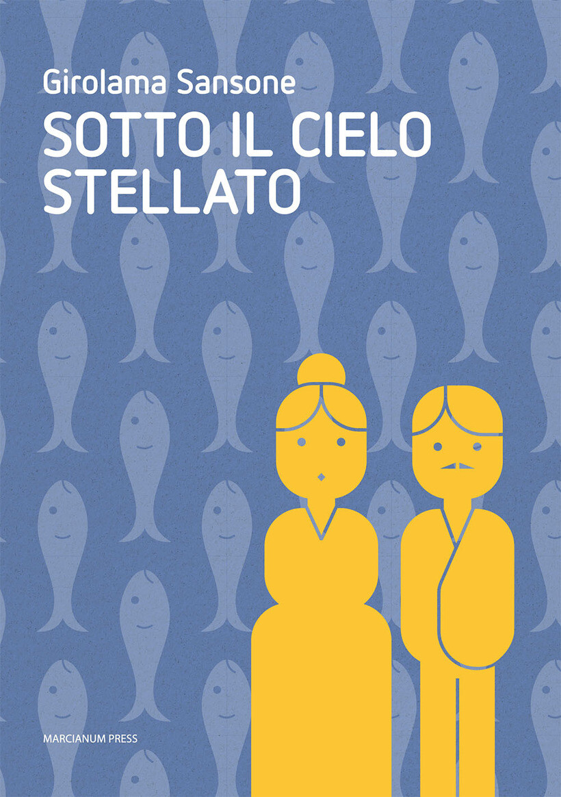 SOTTO IL CIELO STELLATO - SANSONE GIROLAMA 9788865122082