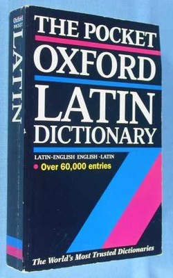 Morwood, James (editor): The Pocket Oxford Latin Dictionary SC