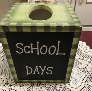 Handcrafted? School days  Painted Wooden  Tissue Holder