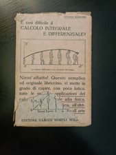 IL CALCOLO DIFFERENZIALE ED INTEGRALE di ING. GUSTAVO BESSIERE