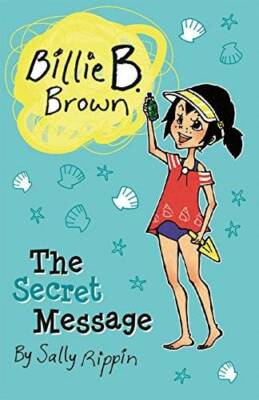 Billie B Brown: The Secret Message - Paperback - GOOD