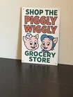Hi Gloss! Piggly Wiggly Grocery Store Vintage Style Metal Sign