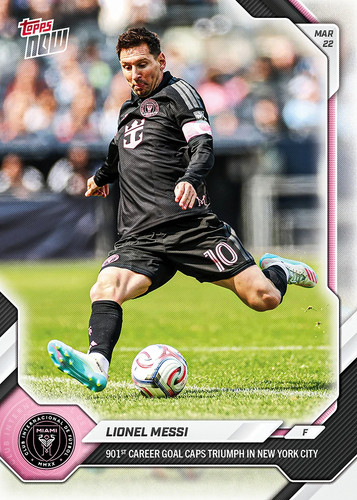 Lionel Messi 901st Goal- 2026 MLS Topps NOW - Card 18 Presale