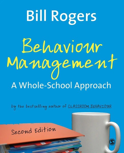 Behaviour Management | A Whole-School Approach | Bill Rogers | Taschenbuch-image