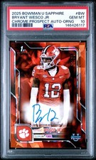 2025 Bowman U Sapphire BRYANT WESCO JR. 1st Bowman Orange Auto /25 - PSA 10
