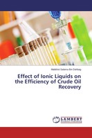 Mabkhot Salama Bin Dahbag | Effect Of Ionic Liquids On The Efficiency Of...