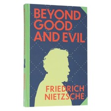 Image of Beyond Good & Evil by Friedrich Nietzsche - Non Fic - Sprayed Edge HB