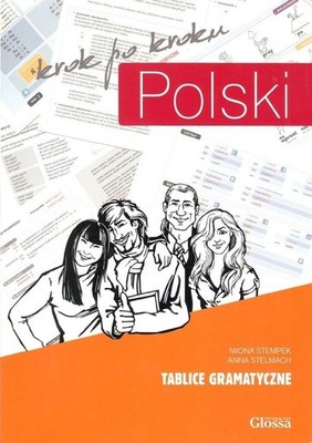 Polski krok po kroku: Tablice gramatyczne by Iwona Stempek