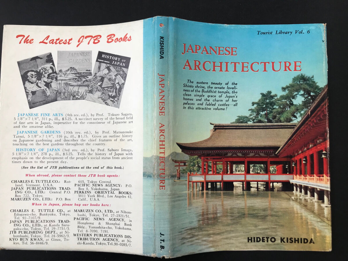 Japanese Architecture, by Hideto Kishida - 1959 - 8th Japanese Architecture, by Hideto Kishida - 1959 - 8th