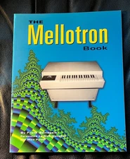 The Mellotron Book, Frank Samagaio, Signed. 148 pages, Copyright 2002