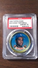 1988 Topps Coins #29 Danny Tartabull Royals graded PSA 10 Gem Mint
