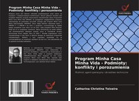 Catharina Christina Teixeira | Program Minha Casa Minha Vida - Podmioty:...