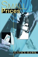 Justice Hawk | Small Prices | Taschenbuch | Englisch (2004) | Iuniverse