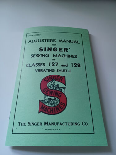 Singer 127 Service Manual, Service and Timing, also 128 Machines - Picture 2 of 15