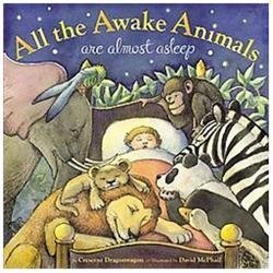 All the Awake Animals Are Almost Asleep, Dragonwagon, Crescent