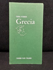 Guida d'Europa - GRECIA - Touring Club Italiano - 1966