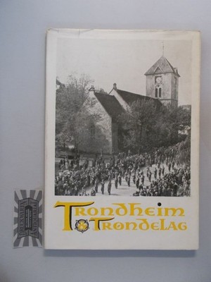 Trondheim & Trondelag. Mittet, Per: